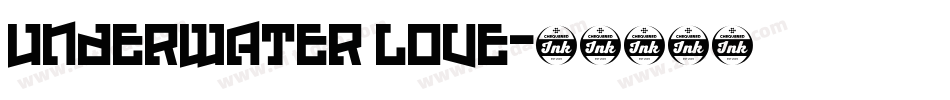 Underwater Love字体转换